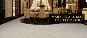 Why Marble are Best for Flooring?
