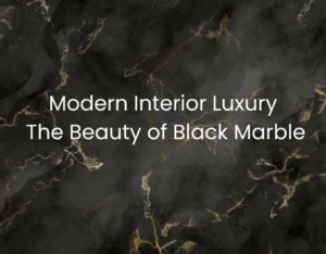 How to Use Black Marble in Interior Design