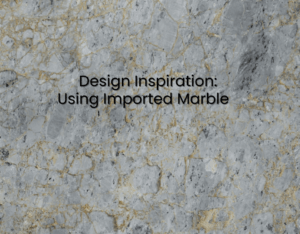 Design Inspiration: Using Imported Marble in Your Interior Design